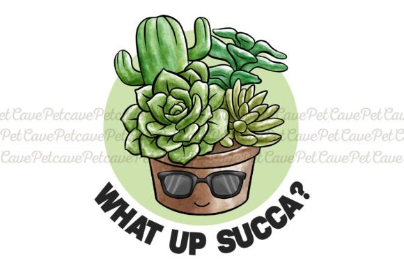 Download What Up Succa Funny Plant Watercolor PNG - Watercolor Collection